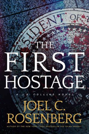 [J. B. Collins 02] • The First Hostage